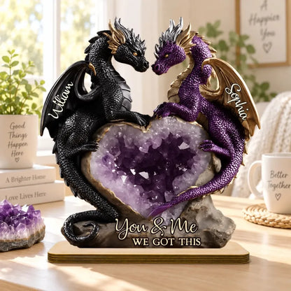 Custom Dragon Wooden Plaque - Personalized Couple Gift - You & Me, We Got This